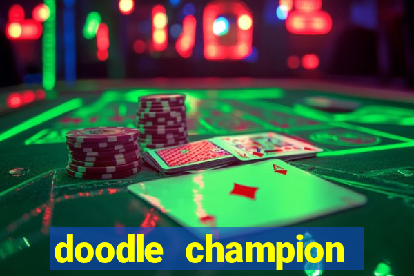 doodle champion island games